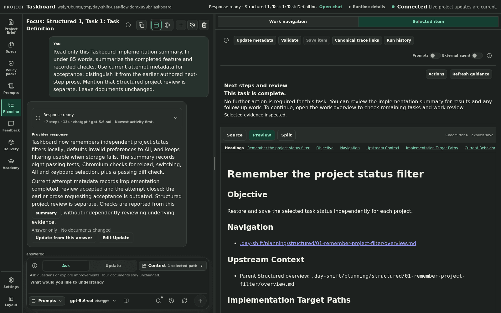 Day Shift Planning workspace with Taskboard project chat beside its completed filter-persistence task, completion guidance, and task definition.